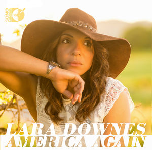 America Again , Lara Downes