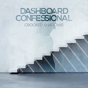 Crooked Shadows , Dashboard Confessional