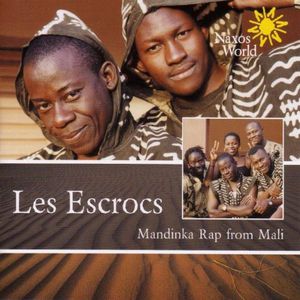 Mandinka Rap from Mali , Les Escrocs