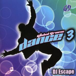 Global Groove, Vol. 3 , DJ Escape