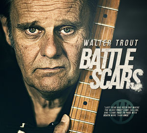 Battle Scars , Walter Trout