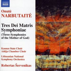 Three Marian Symphonies , Robertas Servenikas