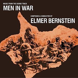 Men in War (Music From the Soundtrack) , Elmer Bernstein