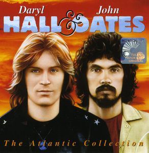 Atlantic Collection , Hall & Oates