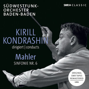 Kirill Kondrashin Conducts Mahler Symphony 6 , Mahler