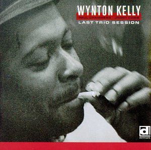 Last Trio Session , Wynton Kelly