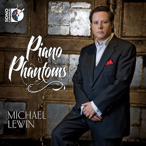 Piano Phantoms , Michael Lewin