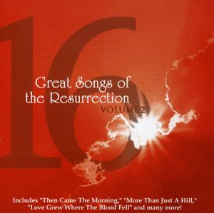 16 Great Songs Of The Resurrection, Vol. 2 , Various Artists