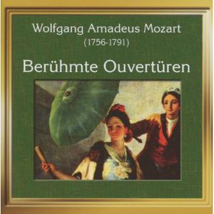 Famous Overtures , W.a. Mozart
