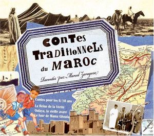 Contes Traditionnels Du Maroc (Traditional Stories) , Marcel Zaragoza