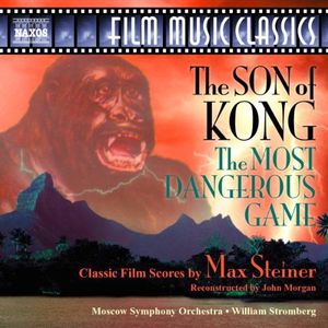Son of Kong / Most Dangerous Game , William T. Stromberg