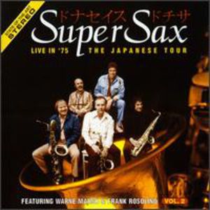 Live in 75: Japanese Tour 2 , Supersax