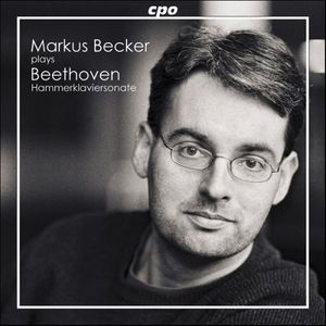 Markus Becker Plays Beethoven , Ludwig van Beethoven