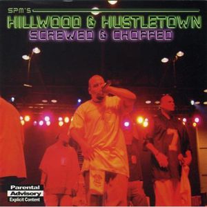 Hillwood & Hustletown , South Park Mexican