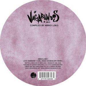 Vagabundos 2013 Part 1 Vinyl Sampler , Cesar Merveille