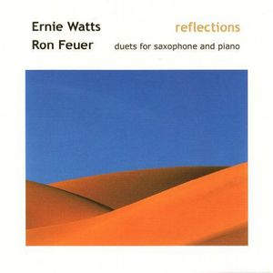 Reflections , Ernie Watts