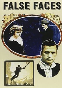 False Faces , Henry B. Walthall