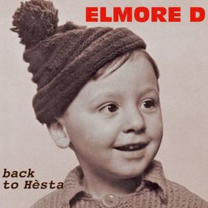Back to Hesta , Elmore D