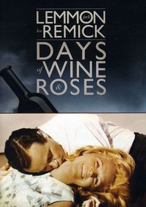 Days of Wine and Roses , Jack Lemmon