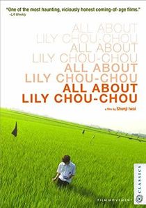 All About Lily Chou-chou 