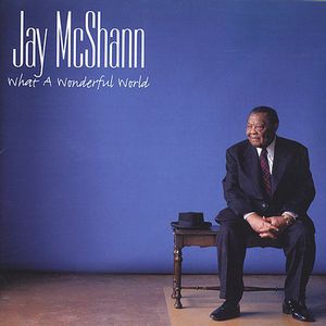 What a Wonderful World , Jay McShann