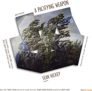Sean Hickey: A Pacifying Weapon 