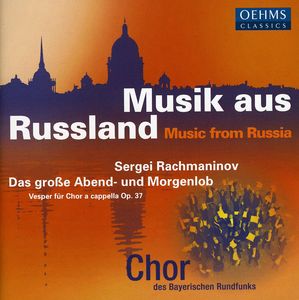 Vespers Op 37 , Bavarian Radio Chorus