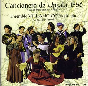 Cancionera de Upsala 1556 , Ensemble Villancico