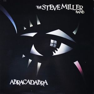 Abracadabra , Steve Miller