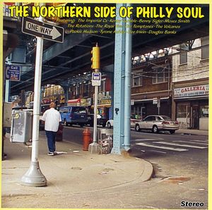 The Northern Side Of Philly Soul , Various Artists
