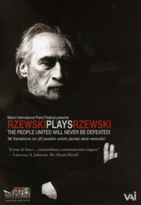Rzewski Plays Rzewski: People United Will Never Be Defeated , Frederic Rzewski