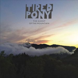 The Ghost Of The Mountain , Tired Pony