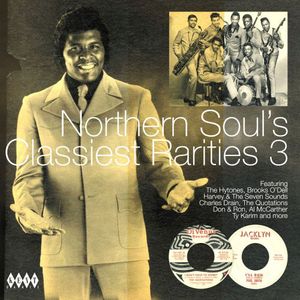 Northern Soul's Classiest Rarities, Vol. 3 [Import] , Various Artists