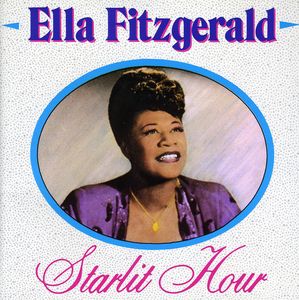 Starlit Hour , Ella Fitzgerald