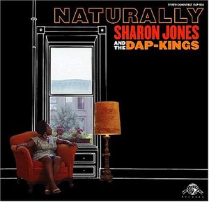 Naturally , Sharon Jones
