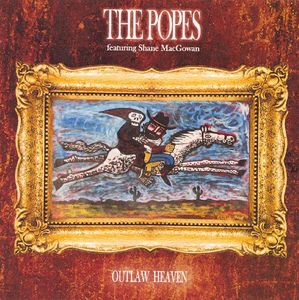 Outlaw Heaven , The Popes