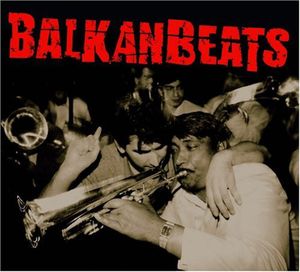 Balkanbeats , Various Artists