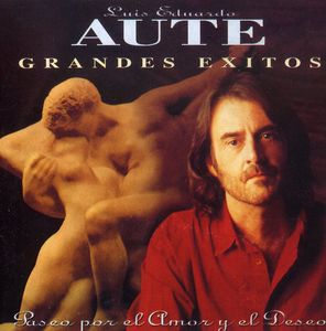 Grandes Exitos [Import] , Luis Eduardo Aute