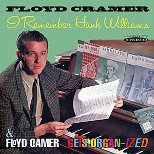 I Remember Hank Williams / Floyd Cramer Gets Organ , Floyd Cramer