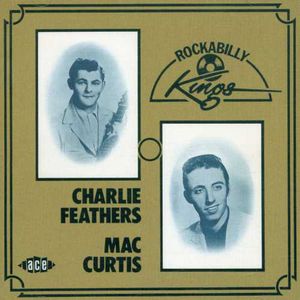 Rockabilly Kings [Import] , Charlie Feathers