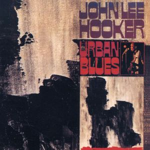 Urban Blues [Import] , John Lee Hooker