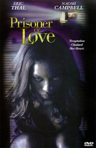 Prisoner of Love , Eric Thal