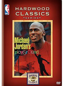 Nba Hardwood Classics: Michael Jordan's Playground , Cheryl "Pepsii" Riley