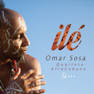 Ile , Omar Sosa