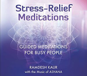 Stress-Relief Meditations , Ramdesh Kaur