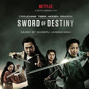 Crouching Tiger, Hidden Dragon: Sword of Destiny (Original Soundtrack) , Shigeru Umebayashi