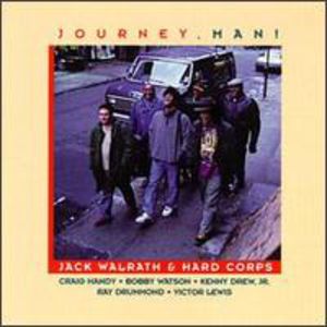 Journey Man! , Jack Walrath