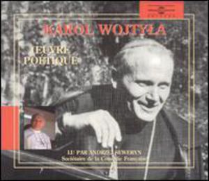 Karol Wojtyla:Oeuvre Poetique , Andrzej Seweryn