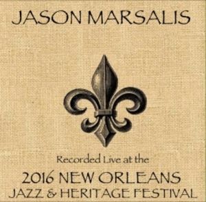 Jason Marsalis /   Live At JazzFest 2016 - New Orleans Jazz & Heritage Festival , Jason Marsalis