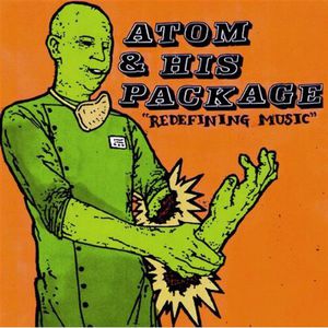 Redefining Music , Atom and His Package